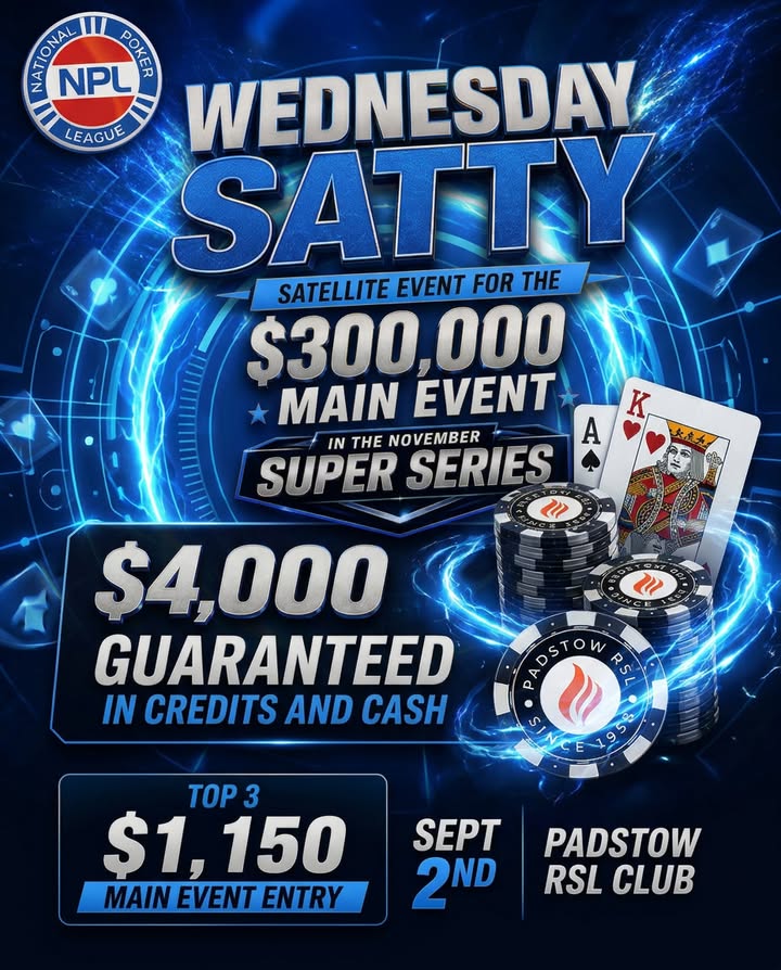 Featured image for “Wednesday Satty NPL Poker Night at Padstow RSL”